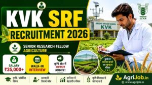 KVK SRF Current Opening – Agriculture Senior Research Fellow Job