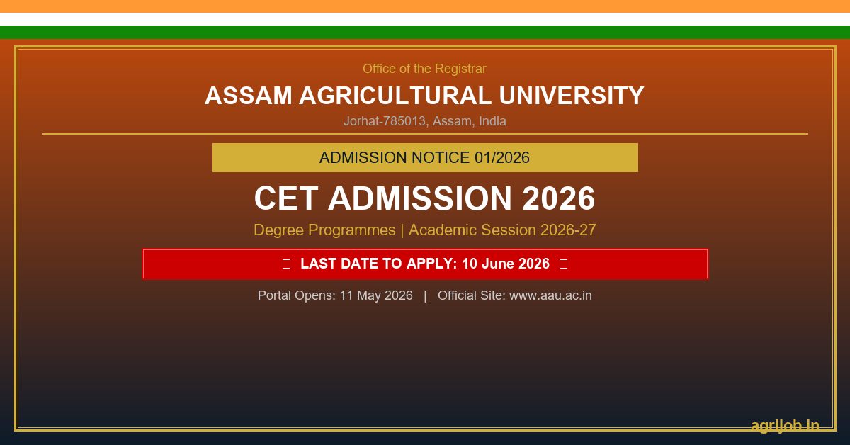 Assam Agricultural University AAU CET Admission 2026 Notification