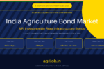India Agriculture Bond Market NRI Invest 2026 Notification Banner – agrijob.in