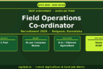 Field Operations Co-ordinator Recruitment 2026 Notification Banner – agrijob.in