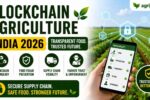Blockchain in Agriculture India 2026 – Solving Food Fraud