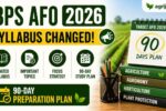 IBPS AFO 2026 New Syllabus Changed Topics & 90-Day Plan