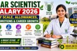 ICAR Scientist Salary 2026 – Pay Scale, Promotions & Career Growth