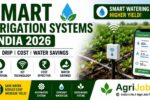 Smart Irrigation Systems India 2026 – IoT Drip Cost & Water Savings