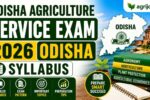 State Agriculture Service Exam 2026 Odisha Syllabus & Guide