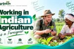 Working in Indian Agriculture as a Foreigner