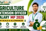 Agriculture Extension Officer Salary MP 2026