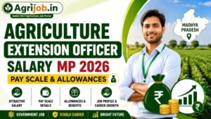 Agriculture Extension Officer Salary MP 2026