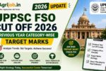 UPPSC FSO Cut Off 2026 – Previous Year Category-Wise Target Marks