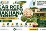 ICAR RCER Research Centre for Makhana Darbhanga 2026 – Complete Guide for Scientists and Students