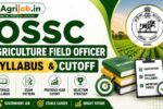 OSSC Agriculture Field Officer 2026