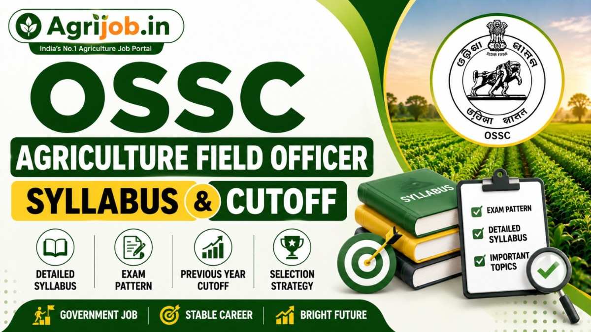 OSSC Agriculture Field Officer 2026
