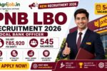 PNB LBO Recruitment 2026 – Rs.85,920 Salary, 545 Vacancies Apply Now