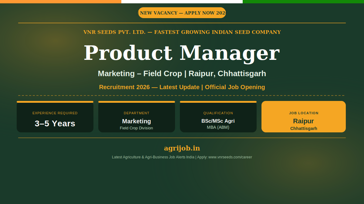 VNR Seeds Product Manager Recruitment 2026 Notification Banner – agrijob.in