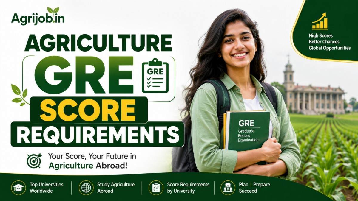 Agriculture GRE Score Requirements 2026
