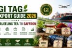GI Tag Export Guide 2026 Darjeeling Tea to Saffron