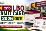 PNB LBO Admit Card 2026 Out