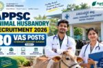 APPSC Animal Husbandry Recruitment 2026 – 80 VAS Posts