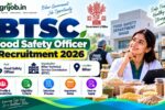 BTSC Khadya Sanraksha Adhikari 2026