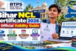 Bihar NCL Certificate 2026 – Official Validity Guide