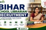 Bihar School Librarian Recruitment