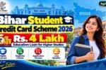 Bihar Student Credit Card Scheme 2026