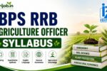 IBPS RRB Agriculture Officer Syllabus