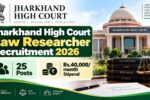 Jharkhand High Court Law Researcher 2026