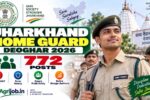 Jharkhand Home Guard Deoghar 2026 – 772 Posts