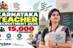 Karnataka Teacher Recruitment 2026 – 15,000 Vacancies