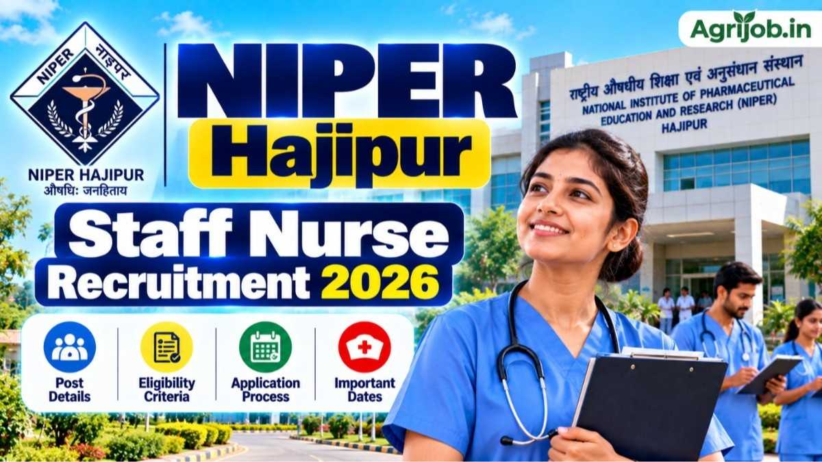 NIPER Hajipur Staff Nurse Recruitment 2026