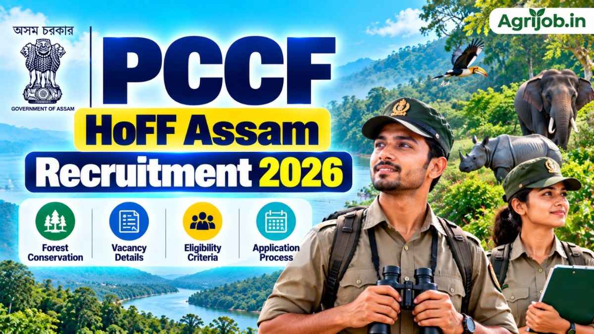 PCCF HoFF Assam Recruitment 2026