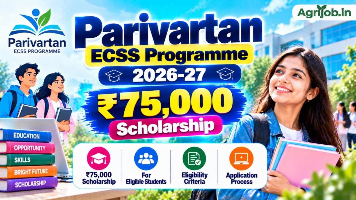 Parivartan ECSS Programme 2026-27 – Rs.75,000 Scholarship