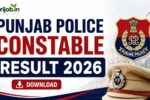 Punjab Police Constable Result 2026 – Download