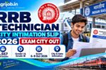 RRB Technician City Intimation Slip 2026