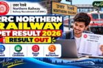 RRC Northern Railway PET Result 2026