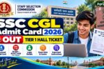 SSC CGL Admit Card 2026 Out – Download Tier 1 Hall Ticket
