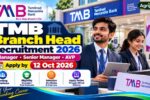 TMB Branch Head Recruitment 2026