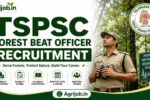 TSPSC Forest Beat Officer Recruitment