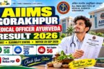 AIIMS Gorakhpur Medical Officer Ayurveda Result 2026