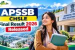 APSSB CHSLE Final Result 2026 Out