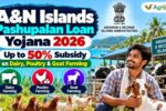 A&N Islands Pashupalan Loan Yojana 2026