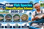 Bihar Fish Species Diversification Scheme 2026-27