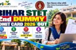 Bihar STET 2nd Dummy Admit Card 2026 Out