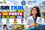 CSIR TKDL Recruitment 2026 – 50 Posts, Rs.42,000 Salary