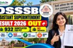 DSSSB Assistant Superintendent Result 2026