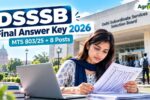 DSSSB Final Answer Key 2026 Out