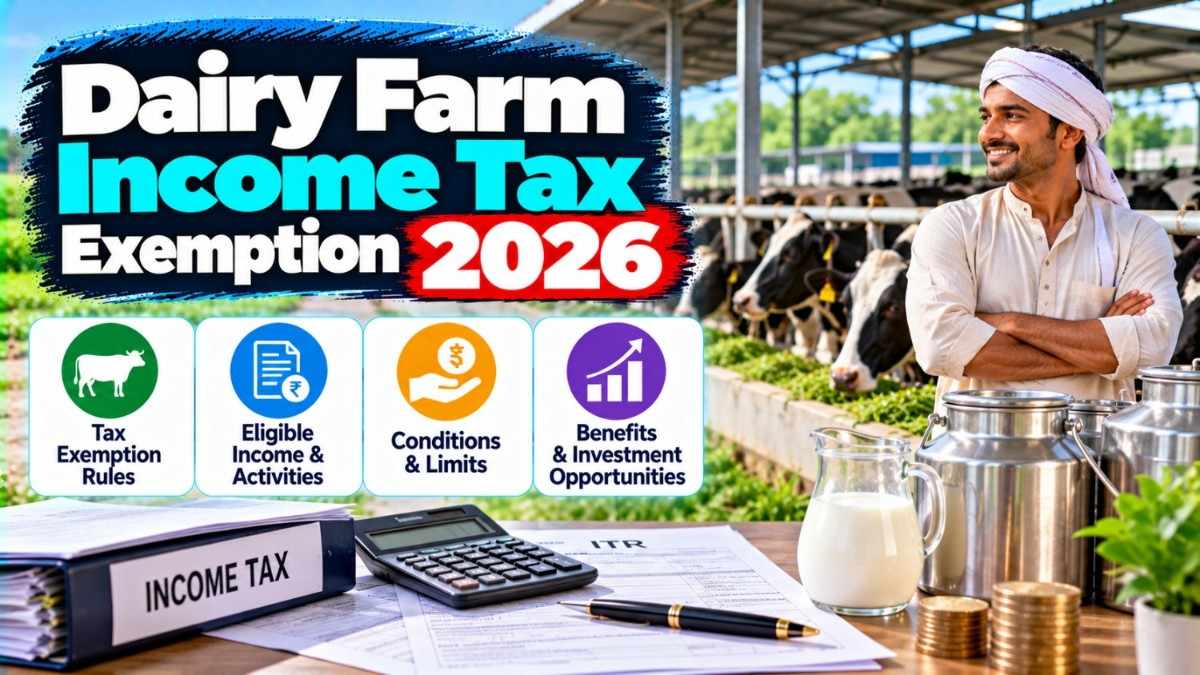 Dairy Farm Income Tax Exemption 2026
