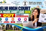 Delhi High Court JJA Mains Admit Card 2026 OUT