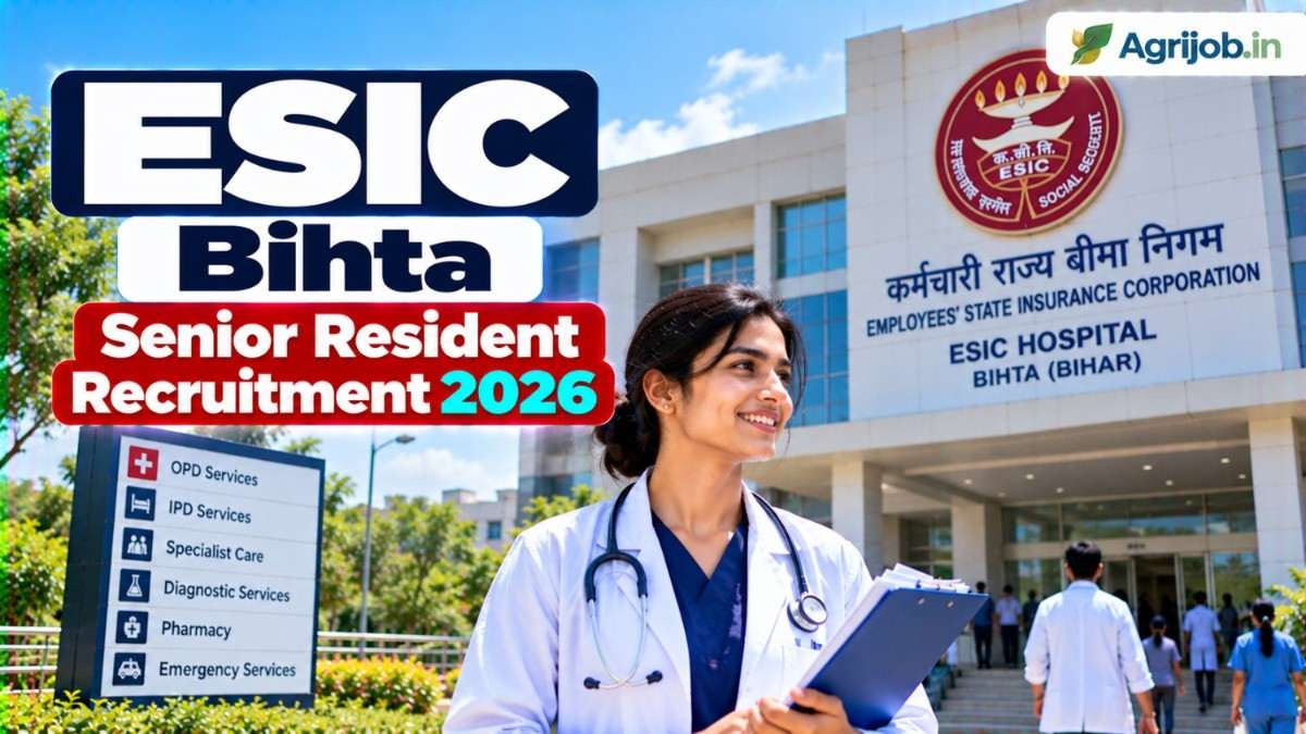 ESIC Bihta Senior Resident Recruitment 2026